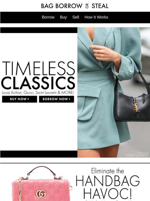 Timeless Classics from Louis Vuitton, Gucci, Saint Laurent & MORE!