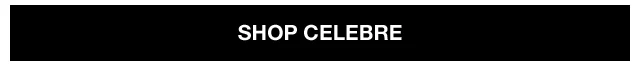Shop Celebre