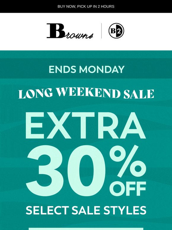 🚨LONG WEEKEND SALE🚨 Extra 30% OFF!