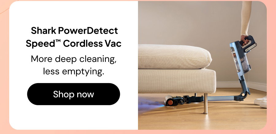Shark PowerDetect Speed Cordless Vac: More deep cleaning, less emptying.