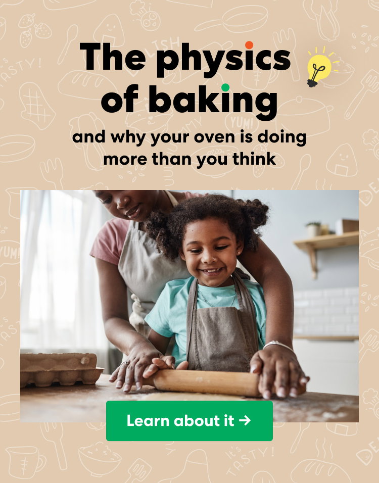 The physics of baking and why your oven is doing more than you think