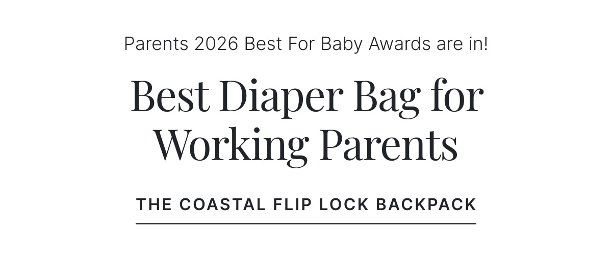 Best Diaper Bag For Working Parents | Shop The Coastal Flip Lock Backpack >