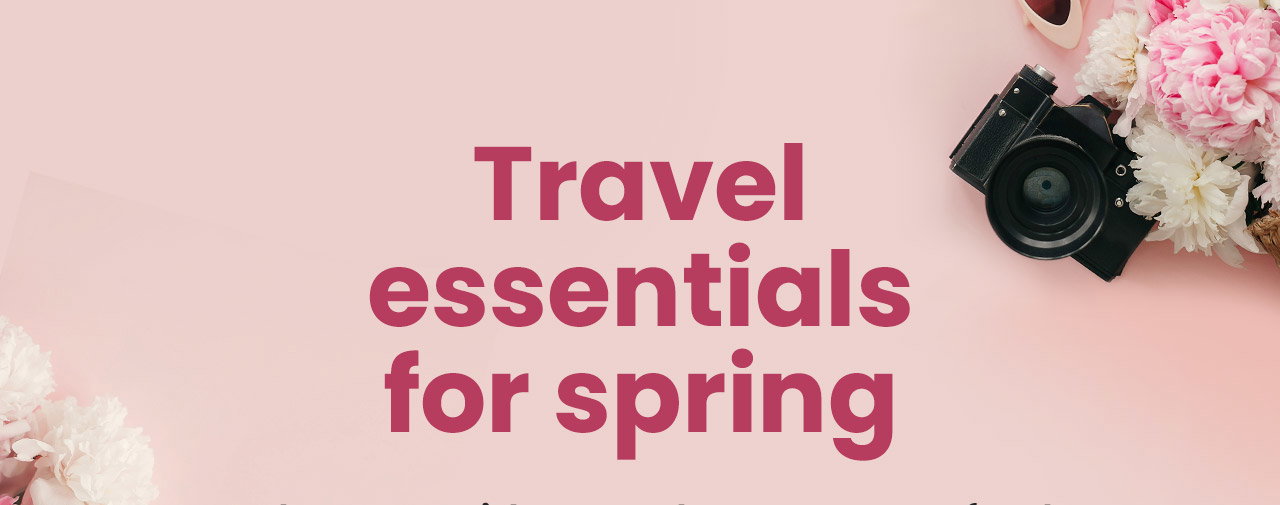 Travel Essentials for Spring: Pack smart with must-haves to stay fresh, comfortable, and ready for anything.* Shop Travel Must-Haves.
