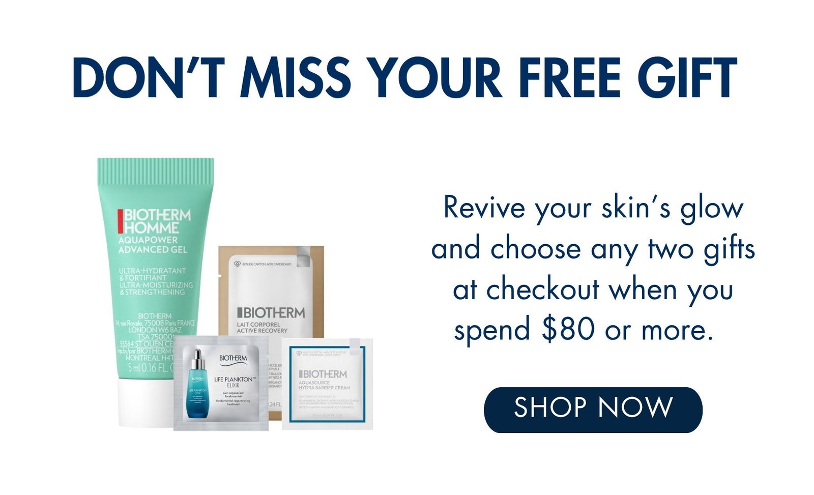 Don't miss your free deluxe gift when you spend $80