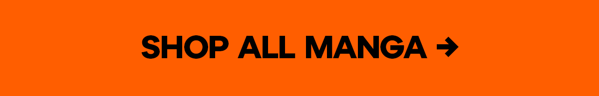 SHOP ALL MANGA