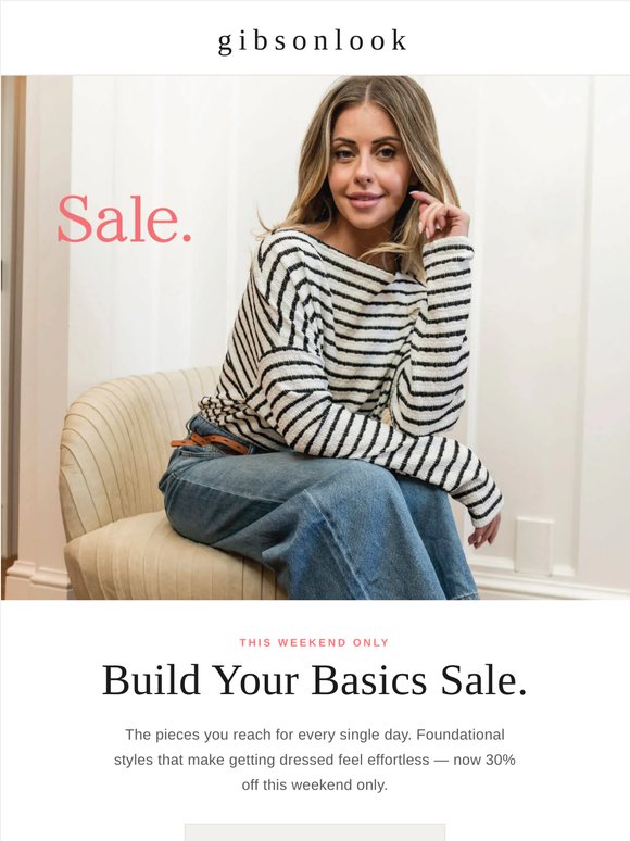 The Basics Worth Having. 30% Off.