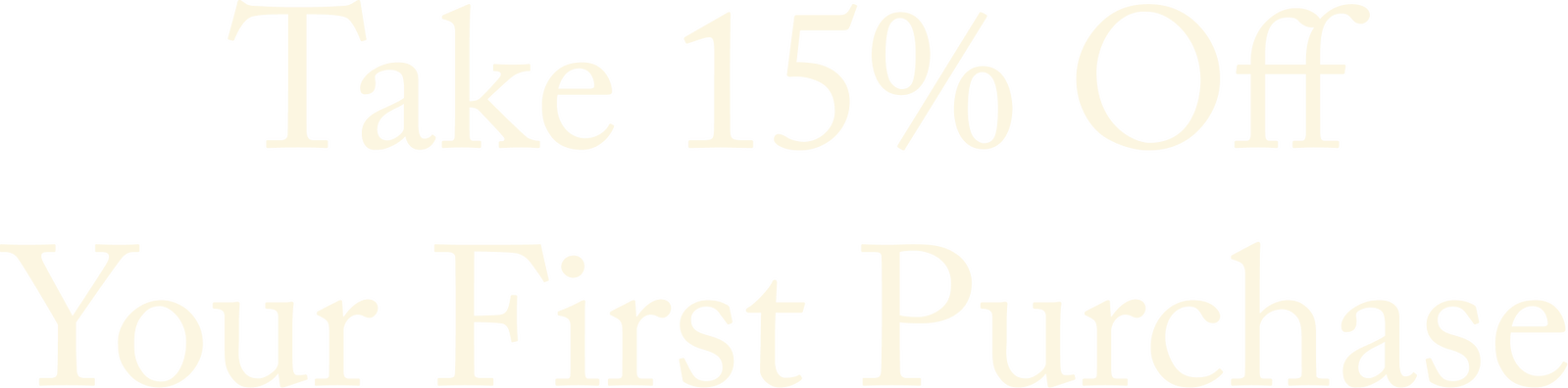 Take 15% Off Your First Purchase