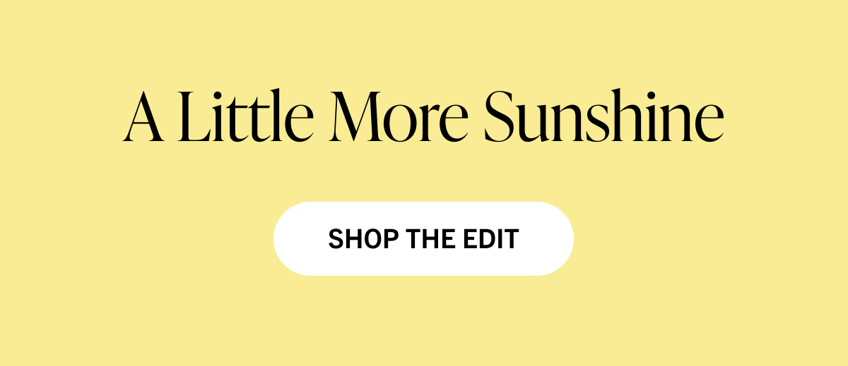 Shop the Edit