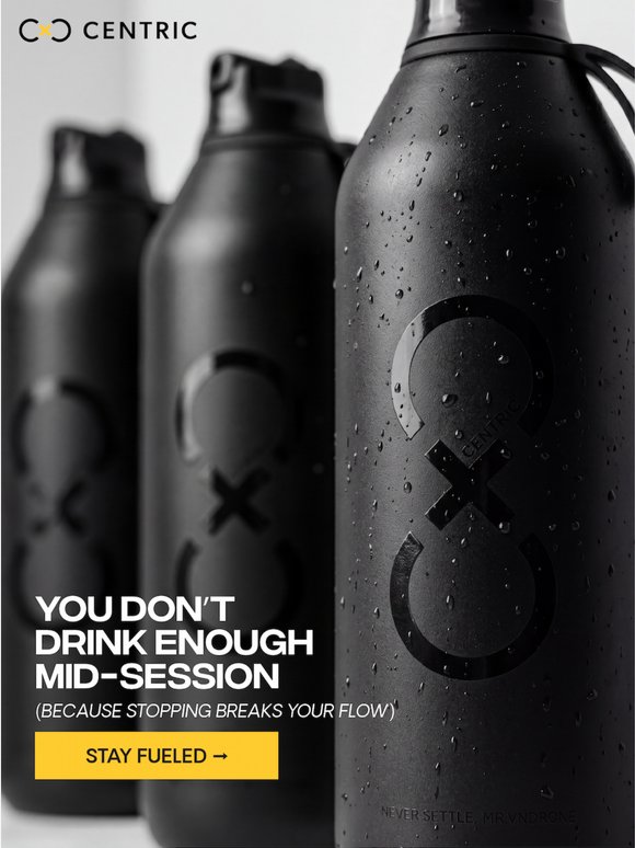 You’re not drinking enough...