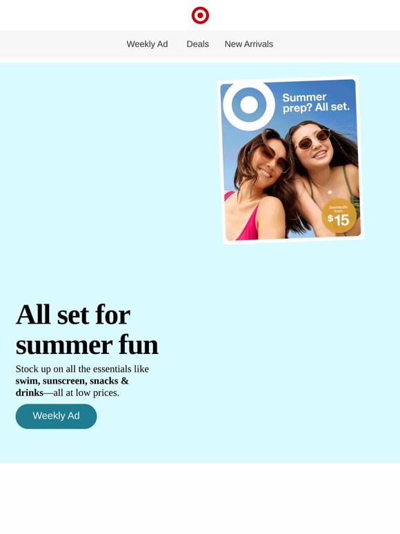 Use the Weekly Ad to get weekend-ready with Top Offers.