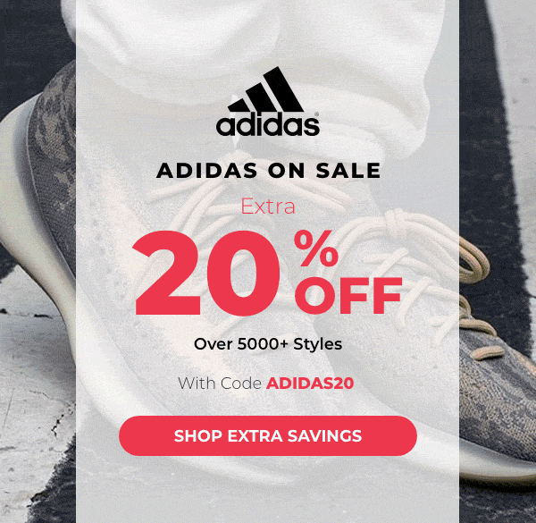 adidas on sale up to 80% off over 5000 styles with code addias20 for an extra 20% off