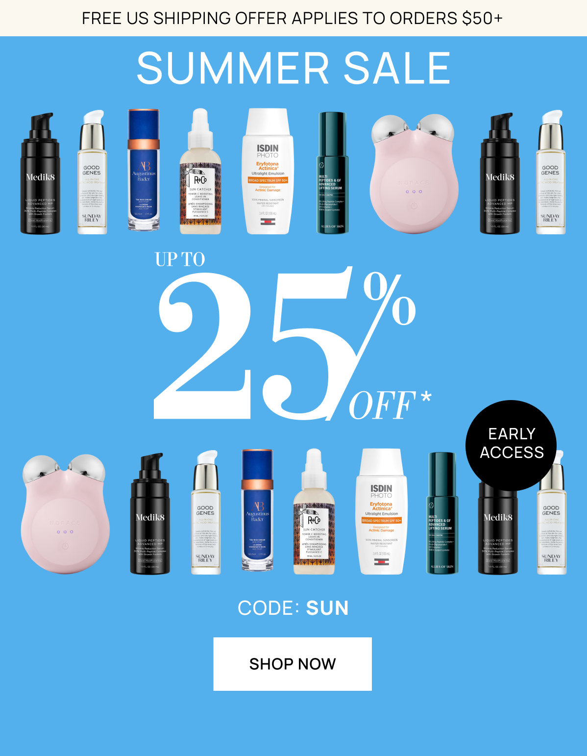 Summer Sale up to 25% off with code SUN