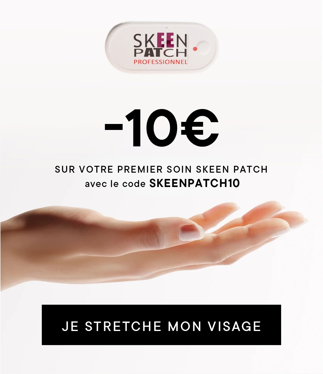 -10€ sur votre premier soin SKEEN PATCH 