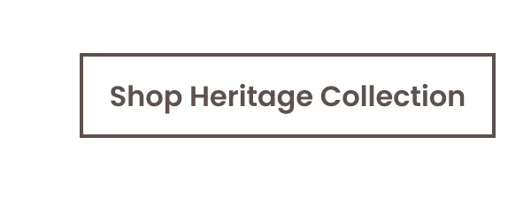 Shop Heritage Collection