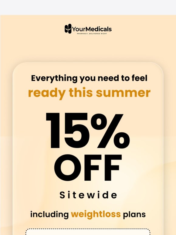Everything you need, 15% off this weekend