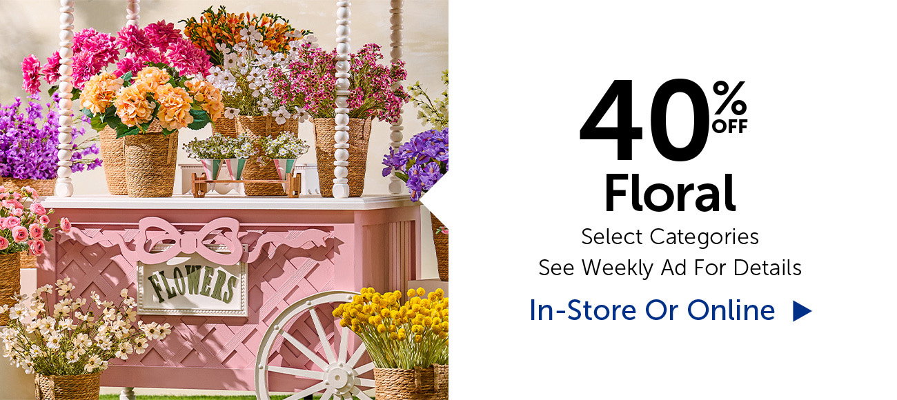 40% Off Floral - Select Categories