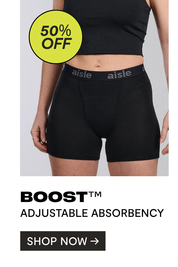 SHOP BOOST (ADJUSTABLE ABSORBENCY)