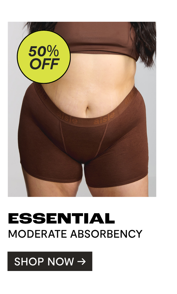 SHOP ESSENTIAL (LIGHT/MODERATE ABSORBENCY)