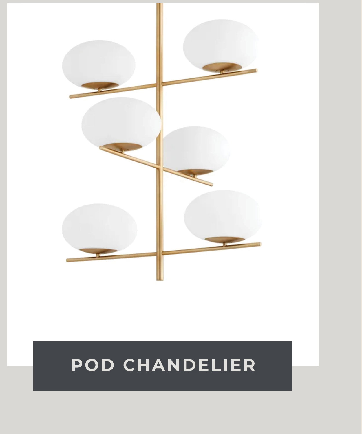 Pod Chandelier