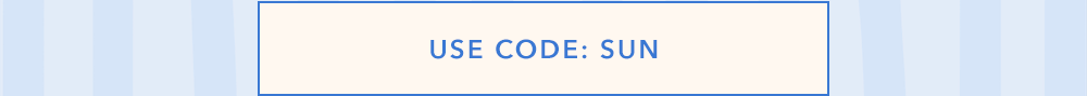 Use Code: Sun