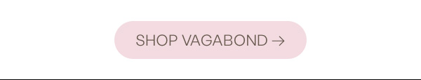 Shop Vagabond