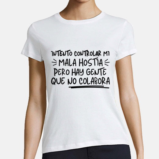 Camiseta mujer intento controlar