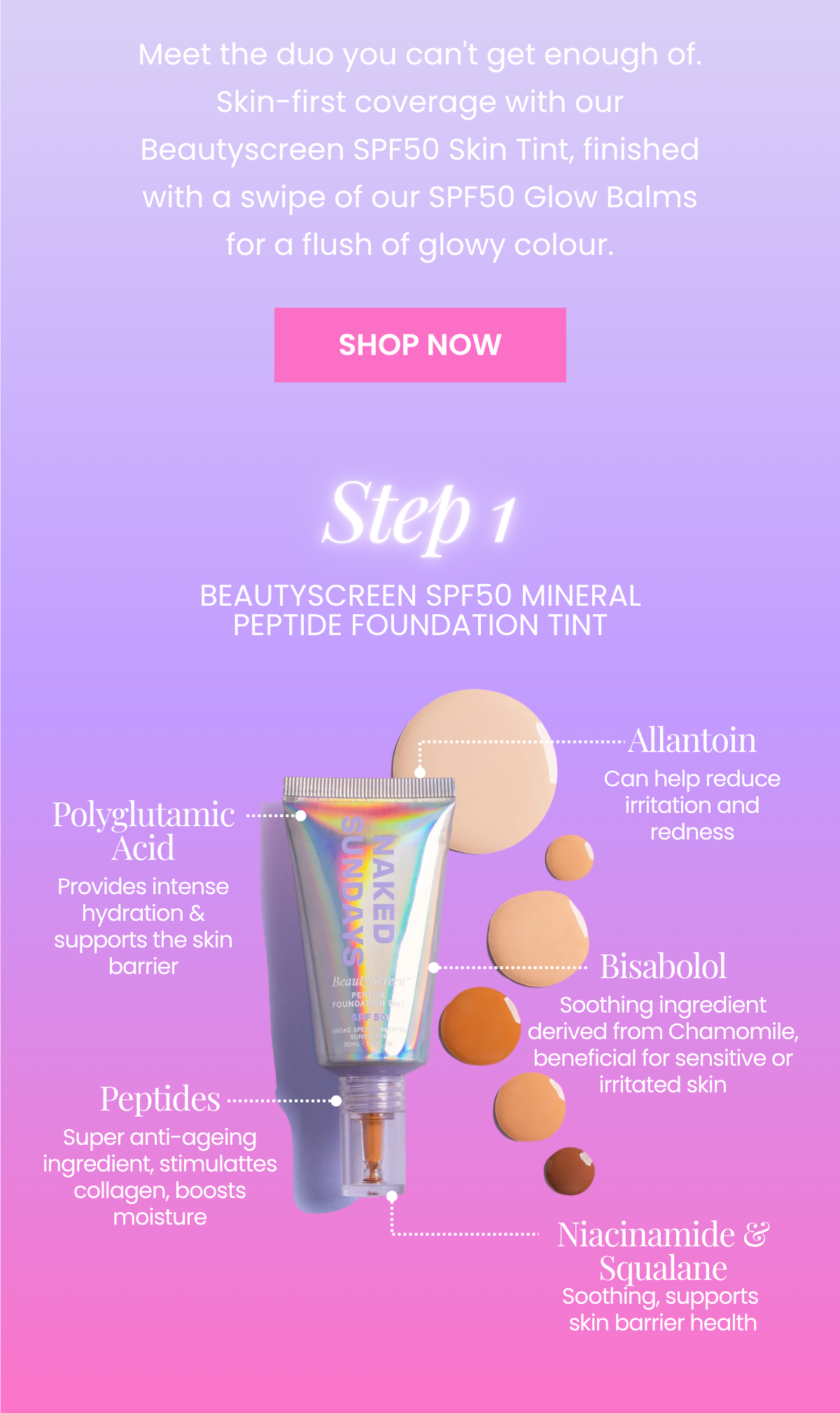 Step 1: BeautyScreen SPF50 Foundation Tint