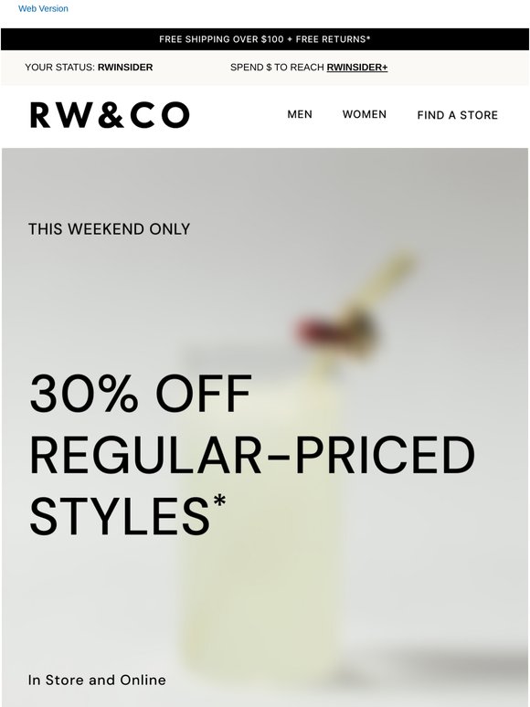 This Weekend Only: 30% Off Regular-Priced Styles