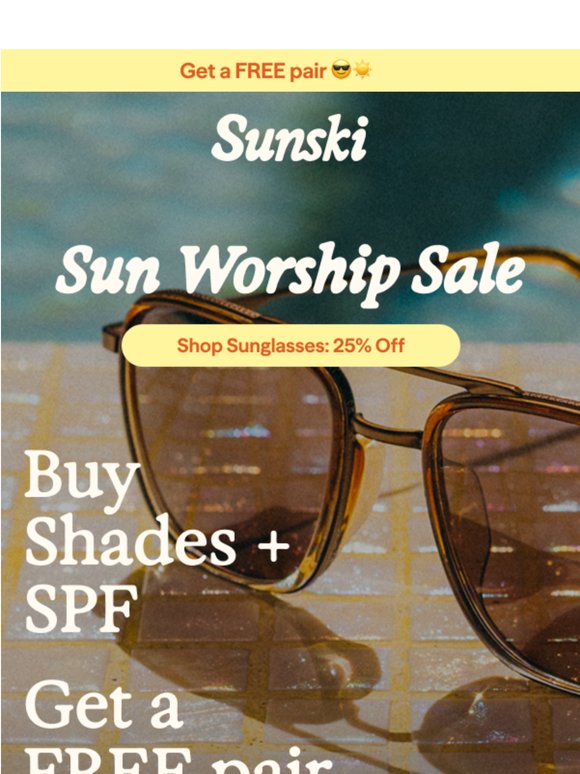 FREE SHADES OFFER INSIDE