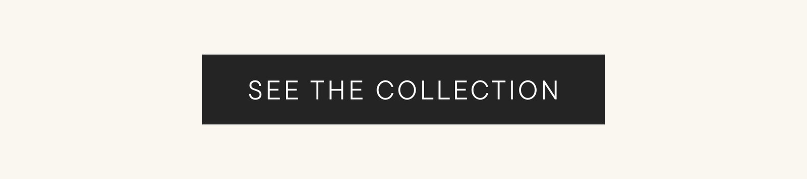See the Collection