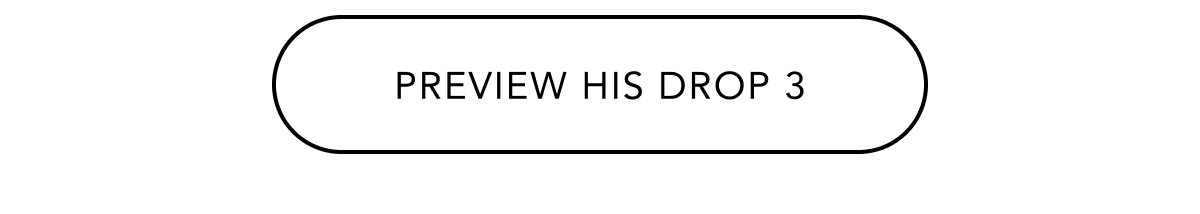 PREVIEW HIS DROP 3