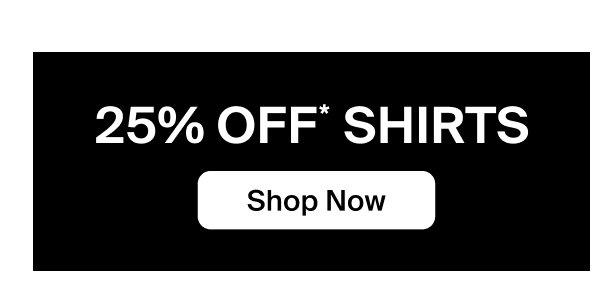 25% OFF Shirts