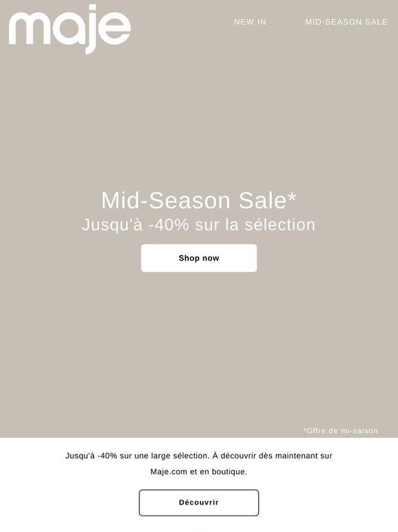 Mid-Season Sale | Jusqu'à -40%
