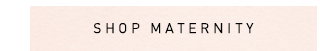 Shop Maternity