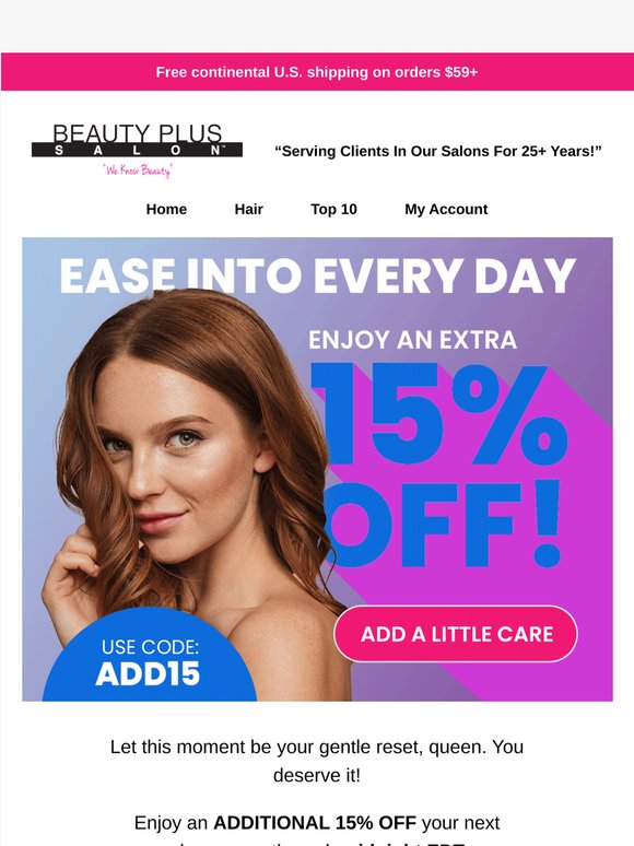 💃🌸 Look Forward to Your Routine: 15% OFF The Best in Beauty!