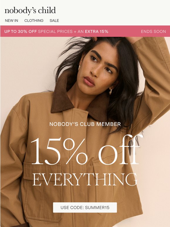 Your 15% off everything is waiting