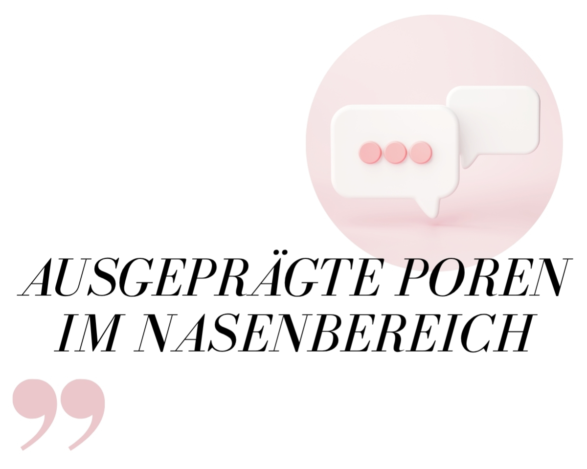 Die Frage - Ausgeprägte Poren im Nasenbereich
