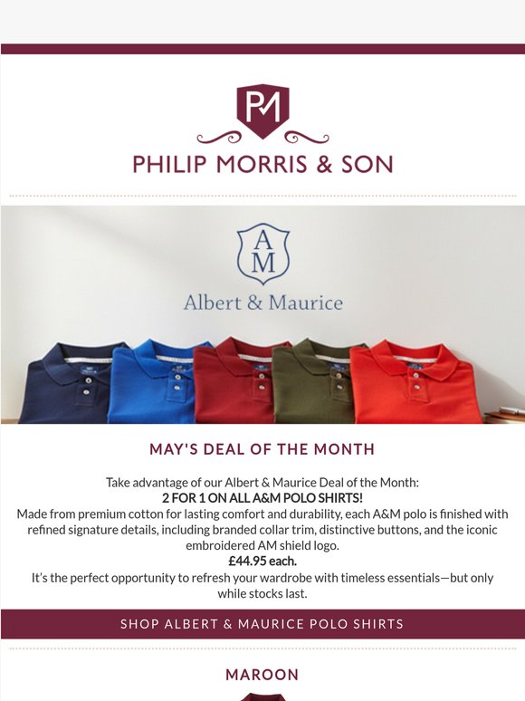 Get 2 for 1 on Albert & Maurice Polos This Month!