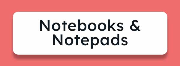 Notebooks & Notepads