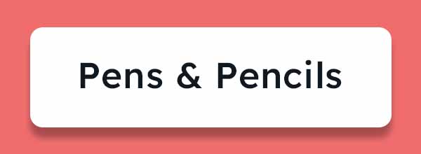 Pens & Pencils