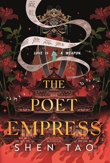 The Poet Empress by Shen Tao