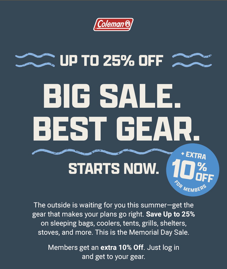 Coleman logo, text announces up to 25 percent off big sale with the best gear, extra 10 percent off for members, includes sale details.