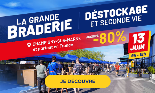 La Grande Braderie à Champigny-sur-Marne et partout en france. Déstockage et seconde vie. Jusqu'à -80%. Le 13 juin de 9h à 18h. Je découvre. 