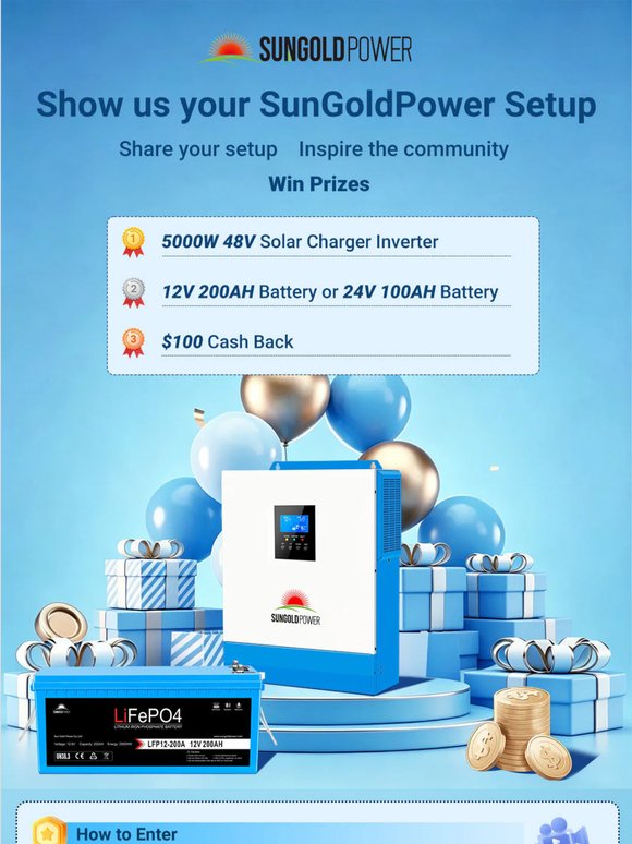 ⚡⚡ Share Your SunGoldPower Setup & Win