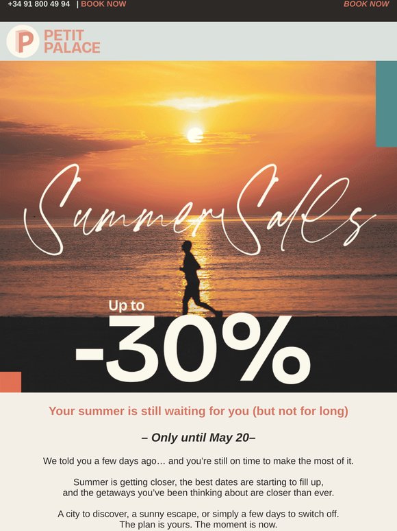 You’re still on time: up to 30% off your summer ☀️