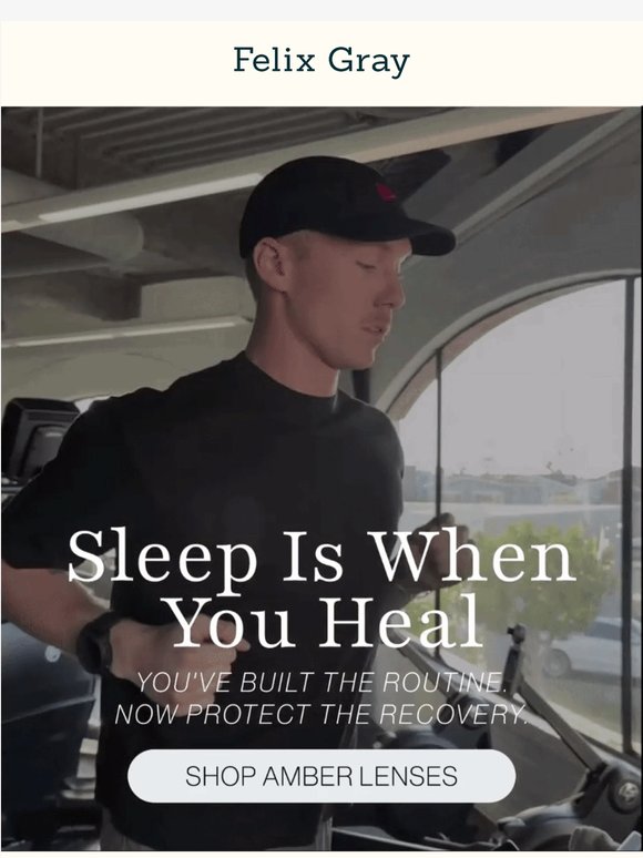 Sleep is when you heal