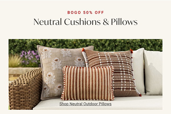 Shop Neutral Outdoor Pillows - BOGO 50% OFF 