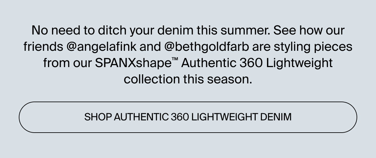 Shop our new Authentic Ligthweight Denim