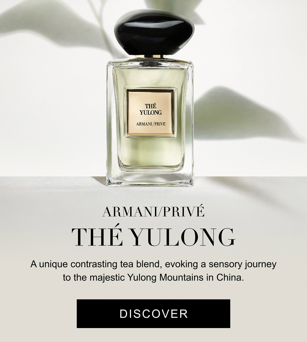 ARMANI/PRIVÉ THÉ YULONG