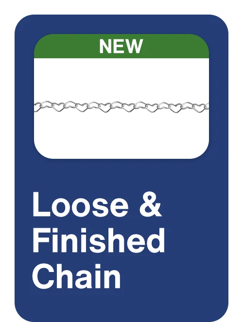 Loose & Finished Chain